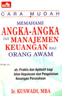 Image of Cara Mudah Memahami Angka-angka dan Manajemen Keuangan Bagi Orang Awam