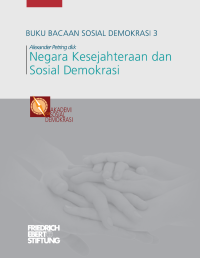 Buku Bacaaan Sosial Demokrasi 3_ Negara Kesejahteraan dan Sosial Demokrasi