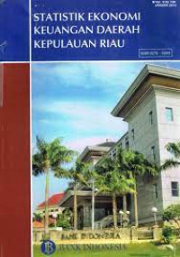 Statistik Ekonomi Keuangan Daerah Kepulauan Riau