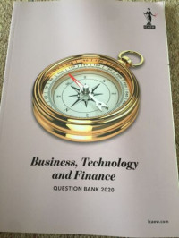 Business, Technology and Finance: Question Bank 2020